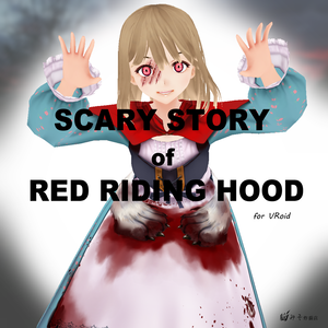 VRoid Texture ※Version：β【 SCARY STORY of RED RIDING HOOD 】