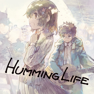 HUMMING LIFE