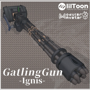 【3Dモデル】GatlingGun-Ignis-