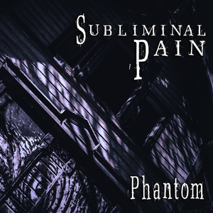Subliminal Pain 2nd Album『Phantom』CD