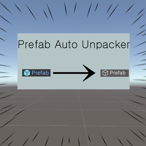Prefab Auto Unpacker
