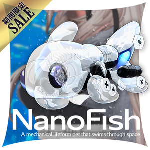 【SALE！】🐟NanoFish【空間を泳ぐペット、機械仕掛けの生命体（オリジナル3Dキャラクター）】