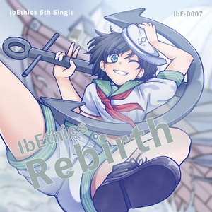 【IbEthics】Rebirth