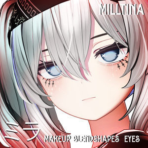 『Makeup, Eye texture, Freckles, Face Blendshape』 『Milltina - ミルティナ』
