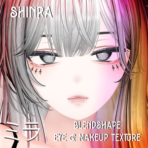 『Makeup, Eye texture, Freckles, Face Blendshape』 『Shinra-森羅』