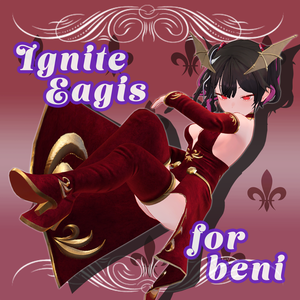 【ベニちゃん対応】Ignite Eagis