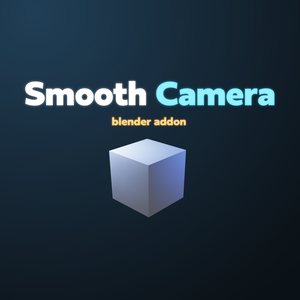 ビュー操作をなめらかにするaddon【Smooth Camera】