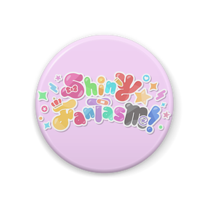 Shorts系アイドルグループ「ShinY☆FanTasM！」缶バッジ