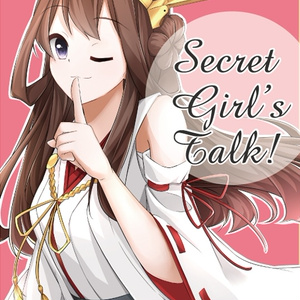 Secret girl's talk!