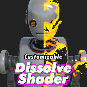 Dissolve Shader | Customizable Shader FX for 3D