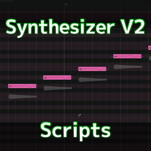 【Free】SynthesizerV2用・操作性向上スクリプト集