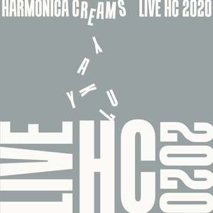 HARMONICA CREAMS 7th album『LIVE HC 2020』（特典付き）