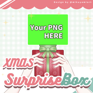 【Vtuberさん向け】Xmas Surprise Box🎄💫