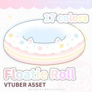 【Vtuberさん向け】 Floatie Roll ✦