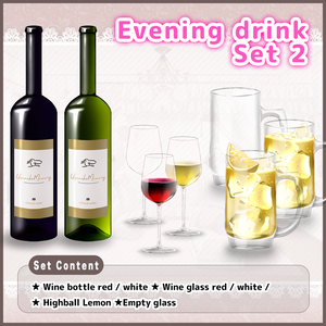 Evening drink Set Vol.2【Vtuber's assets】
