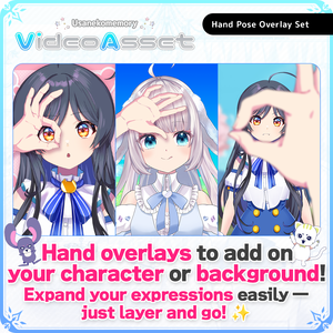 [For VTubers / Video Editors] Hand Pose Overlay Set [VTuber's Video Asset]