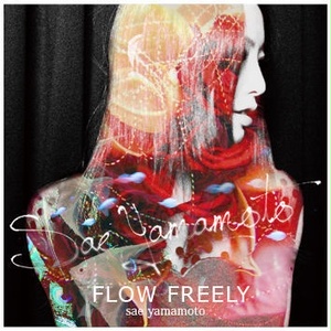 【CD】FLOW FREELY