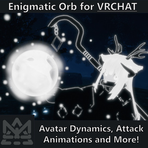 Enigmatic Orb w/ Avatar Dynamics for VRChat [マジック, オーブ, アバターダイナミクス, 武器, パーティクルFX ]