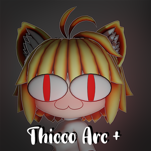 Thicco Arc+