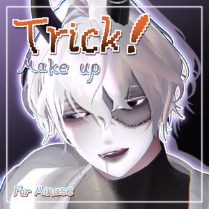 【水瀬/Minase】 ‧₊̊ Trick Make up°₊‧