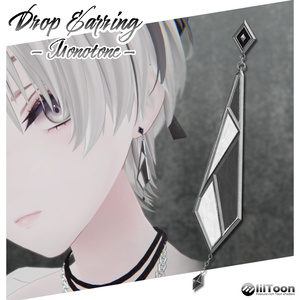 DropEarring -Monotone-