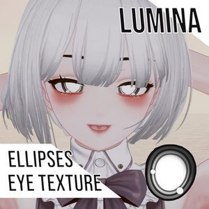 [Lumina / ルミナ] Ellipses Eye Texture