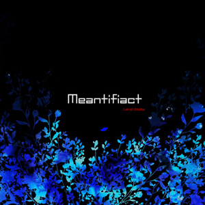 【CoC】Meantifiact【ソロorタイマン】