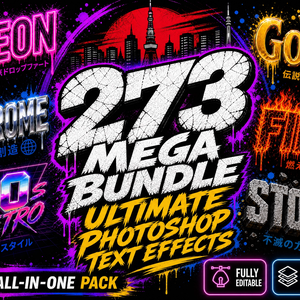🔥 273 MEGA BUNDLE: Ultimate Photoshop Text Effects (All-in-One Pack)