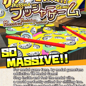 [FREE] VRChat World "Massive Medal Pusher" Promotional Poster