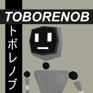 TOBORENOB -トボレノブ- /オリジナル3Dモデル