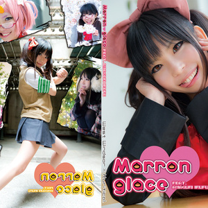 Marron glace(紙媒体+ROMセット)(モデル:甘栗いるふ)