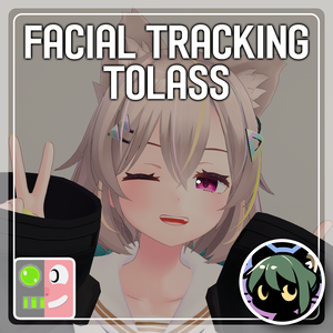 『トラス・Tolass』Facial Tracking