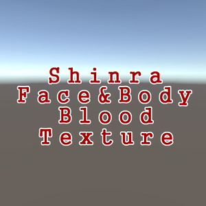 [Shinra] Face&Body Blood Texture