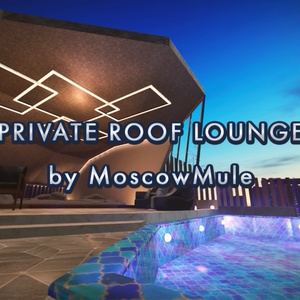 Private Roof Lounge by MoscowMule【VRChatワールド】 缩略图 3