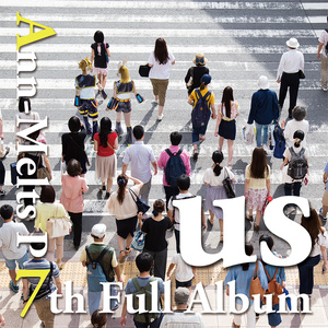 アンメルツP 7th Full Album『us』