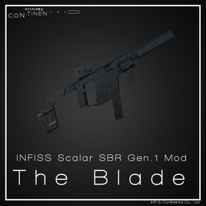 INFISS Scalar SBR Gen.1 Mod The Blade
