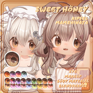 Sweet Honey | Kipfel [キプフェル] + Mamehinata [まめひなた] | Eye, Makeup, Material, Blendshape