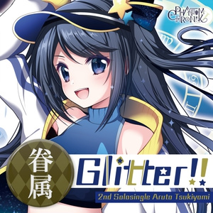 2ndソロシングル「Glitter!!」+限定眷属缶バッジ