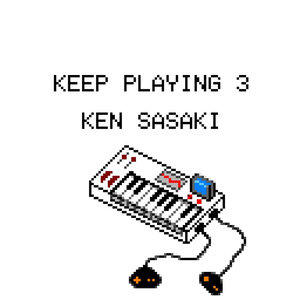 KEEP PLAYING 3 (Download)