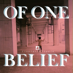 OF ONE BELIEF