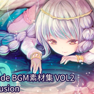 Shade BGM素材集 VOL2