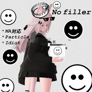 [For VRChat / MA Compatible] 'No filler'