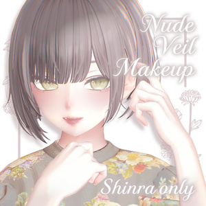 【森羅専用】Nude Veil Makeup