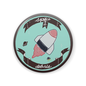 スペースデブリ缶バッジ／チョコミント（57mm）