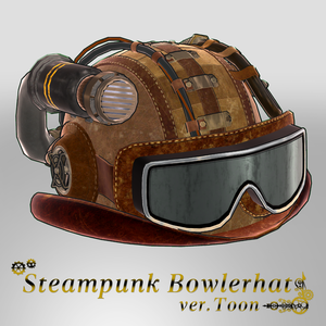 Steampunk Bowlerhat ver.Toon