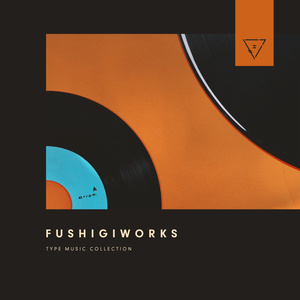 商用フリーBGM集『FushigiWorks Type Music 』VOL.1