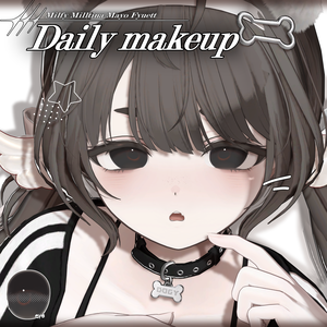  [ Milltina / Mayo / Milfy / Fyuett ]🌿Daily makeup + eye texture🌿