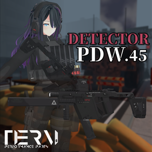 【VRChat向け】 DETECTOR PDW.45
