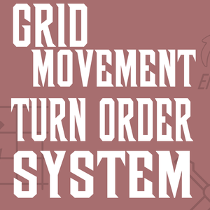 Unity用 グリッド移動＆ターン順システムアセット "Grid Movement & Turn Order System"