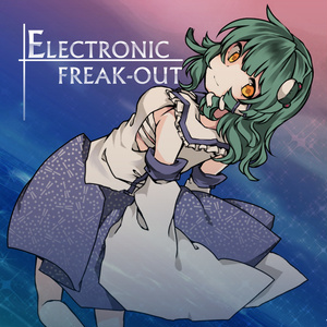ELECTRONIC FREAK-OUT